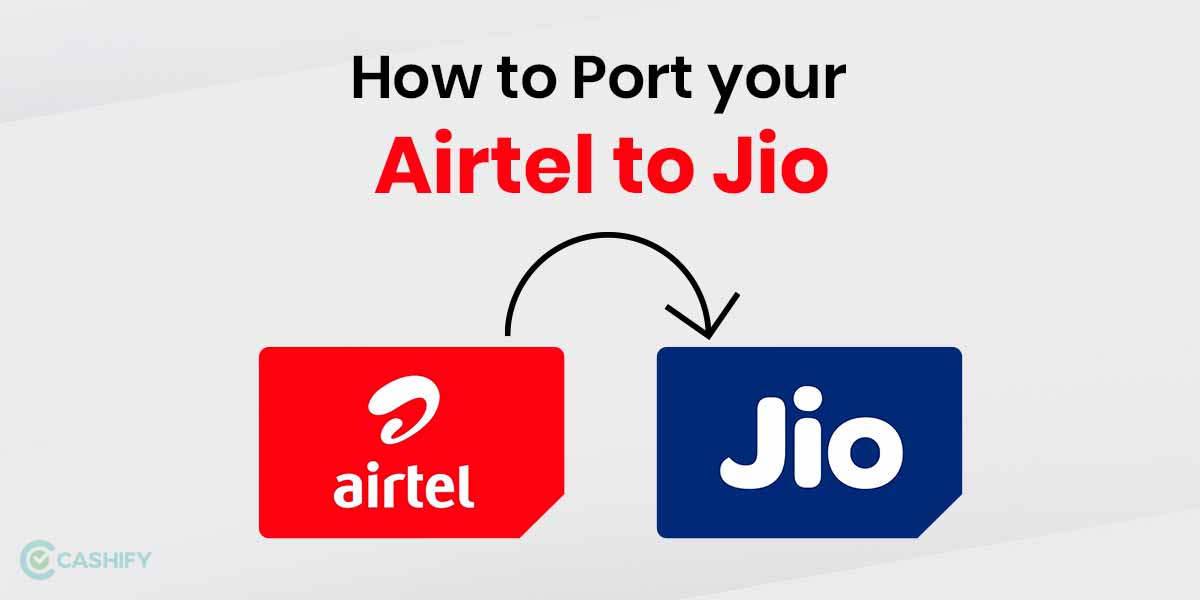 Port Airtel to Jio offer